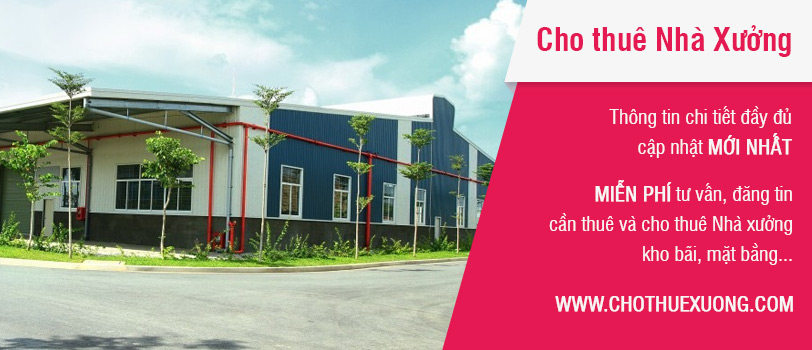 Miễn phí đăng tin cho thuê Nhà Xưởng